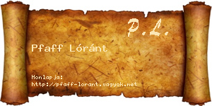 Pfaff Lóránt névjegykártya